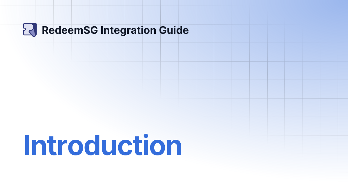 Introduction | RedeemSG Integration Guide